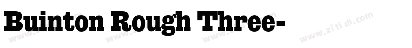 Buinton Rough Three字体转换